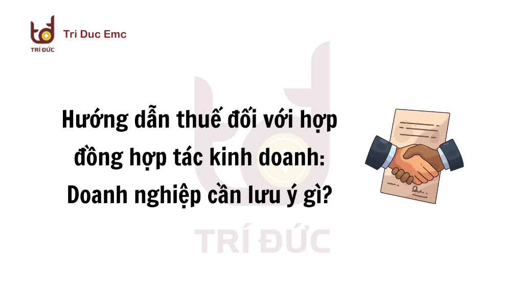 thuế hợp đồng hợp tác kinh doanh